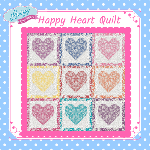 Living In Loveliness Happy Heart Patchwork Quilt Pattern image 0