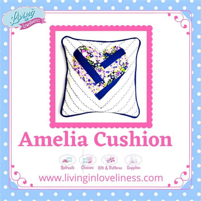 Living In Loveliness Amelia Cushion Kit